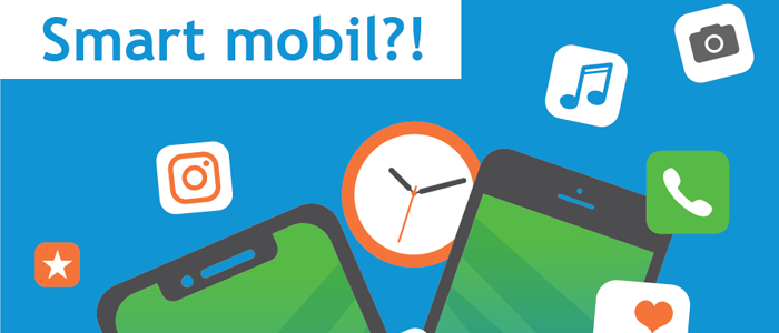 Smart mobil?! – Ratgeber zu Smartphones, Apps und mobilen Netzen