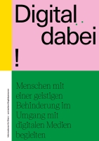 Titelbild der Broschüre "Digital dabei - Menschen mit einer geistigen Behinderung im Umgang mit dem Internet begleiten"