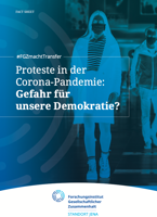 Proteste in der Corona-Pandemie: Gefahr für unsere Demokratie?
