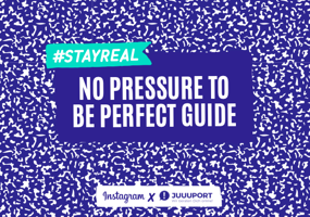 No pressure to be perfect guide #stayreal