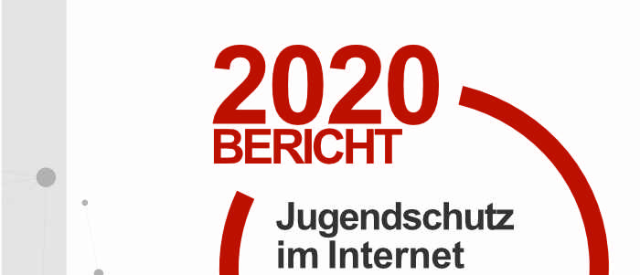 Jugendschutz im Internet – Bericht 2020