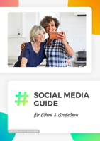 Social Media Guide für Eltern und Großeltern