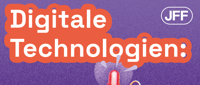 Digitale Technologien: leicht gemacht!