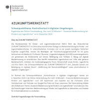 #Zukunftswerkstatt Schwerpunktthema: Kontrollverlust in digitalen Umgebungen. Ergebnisse der Online-Veranstaltung „Nur noch 10 Minuten! – Exzessive Mediennutzung bei Kindern und Jugendlichen“ am 6. Dezember 2024