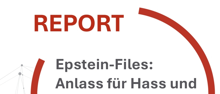 Epstein-Files: Anlass für Hass und Propaganda online