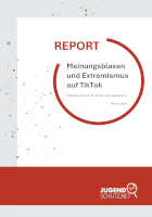 Meinungsmanipulation und Hass auf TikTok. Vielfältige Risiken für Kinder und Jugendliche